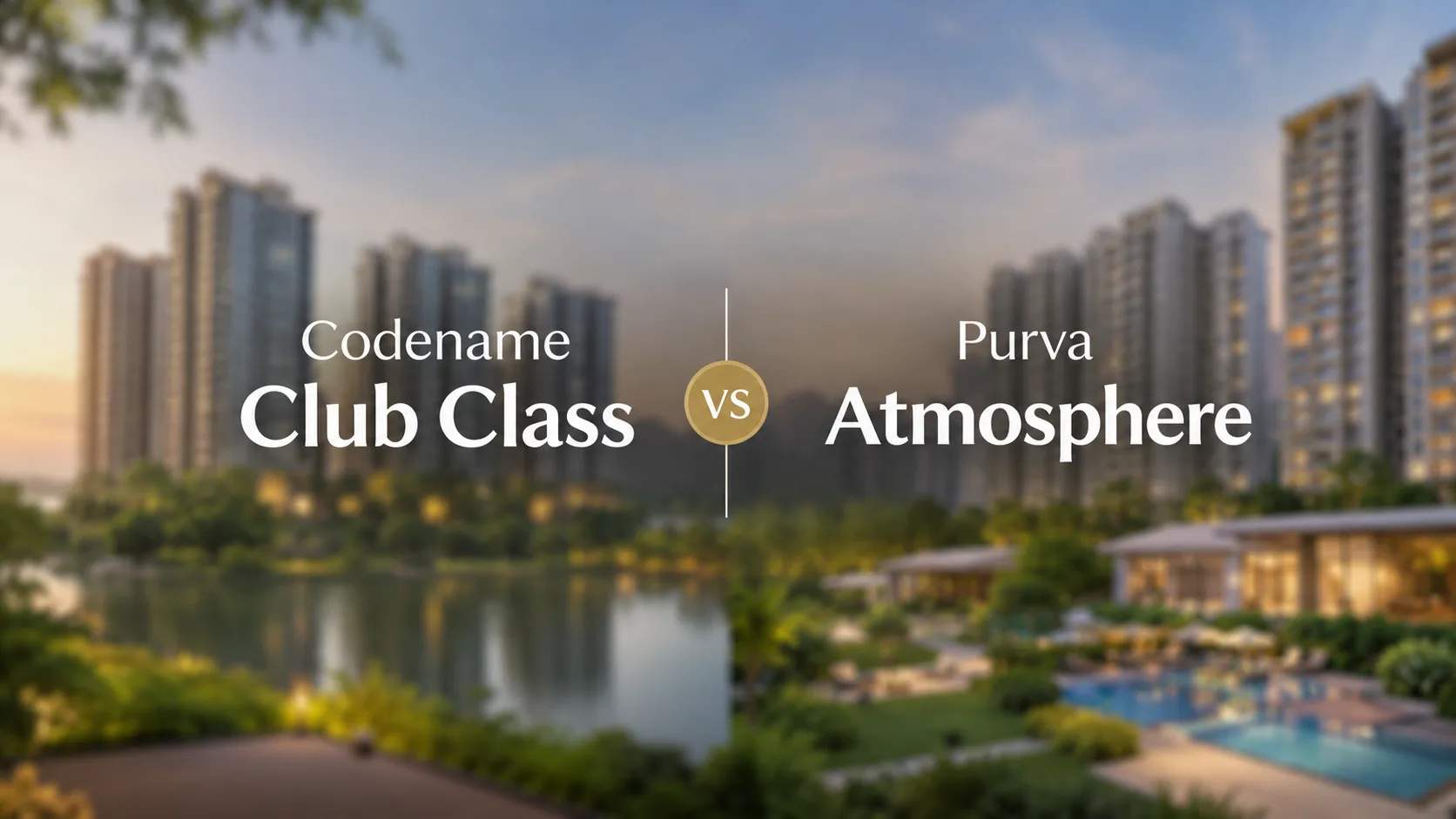 Codename Club Class Vs Purva Atmosphere